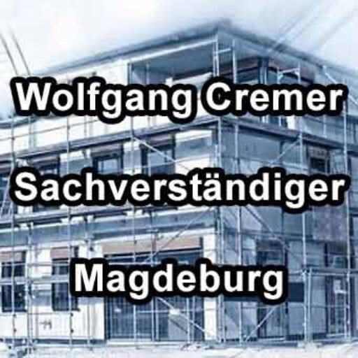 Wolfgang Christian Cremer - Bausachverständiger in Magdeburg